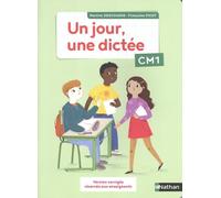 Un jour, une dictée CM1: Version corrigée réservée aux enseignants