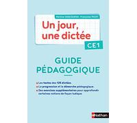 Un jour, une dictée - Guide pédagogique + 1 cahier corrigé CE1