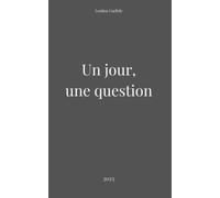 Un jour, une question