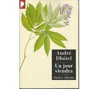 Un jour viendra