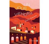 Un jour viendra