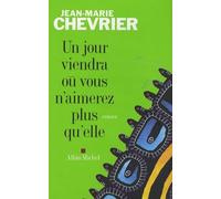 Un Jour Viendra Où Vous N'aimerez Plus Qu'elle