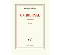 Un journal (1933-1940) - François Gibault - Gallimard - broché - Roman