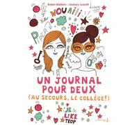 Un journal pour deux Au secours, le collège ! - Robin Mellom - La Martiniere Jeunesse - broché - Roman junior dès 9 ans