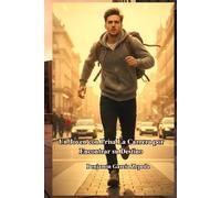 Un Joven con Prisa La Carrera por Encontrar su Destino