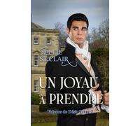 Un joyau à prendre: Une romance de régence
