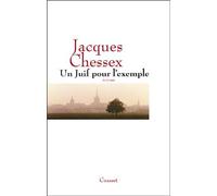 Un juif pour l exemple - Jacques Chessex - Grasset - broché - Roman