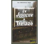 Un justicier à Trélazé