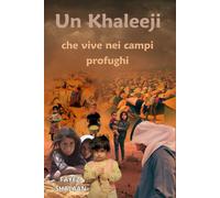 Un Khaleeji che vive nei campi profughi: Esplorando la crisi umanitaria, le lotte politiche e le storie personali di sopravvivenza nei campi profughi del Medio Oriente