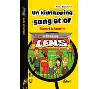 Un kidnapping sang et or : Panique à la gaillette