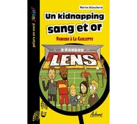 Un kidnapping sang et or Panique a la gaillette - Marine Alloucherie - Aubane - Poche - Roman junior