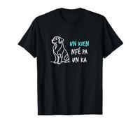 Un kien nfé pa un ka Humour Ch'ti Patois pour papa Chti T-Shirt