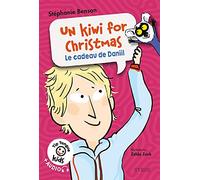 Un kiwi for Christmas - Le cadeau de Daniil - Tip Tongue Kids
