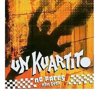 Un Kuartito - No Pares Non Stop [Import]