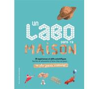 Un labo dans ta maison Collectif (Auteur), Bruno Porlier (Traduction)