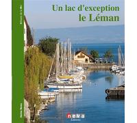 Une lac d'exception le Leman