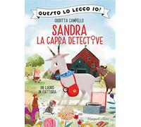 Un ladro in fattoria. Sandra la capra detective
