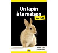Un lapin à la maison pour les Nuls, poche