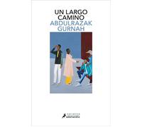 Un largo camino - Abdulrazak Gurnah - Salamandra - ebook (ePub) - Livre