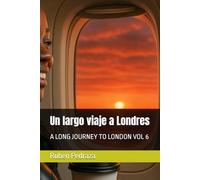 Un largo viaje a Londres: A LONG JOURNEY TO LONDON VOL 6
