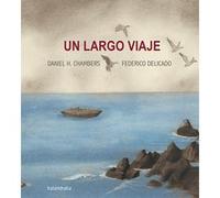 Un Largo Viaje - [Livre en VO] Chambers, Daniel H , Delicado, Federico (Auteur)