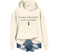 Un lecteur sans leur livre est une tragédie sweat-shirt, A Reader Without Their Book Is A Tragedy Shirts Femme Homme, Khika-1, M