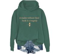 Un lecteur sans leur livre est une tragédie sweat-shirt, A Reader Without Their Book Is A Tragedy Shirts Femme Homme, Vert-1, M