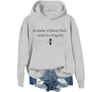 Un lecteur sans leur livre est une tragédie sweat-shirt, A Reader Without Their Book Is A Tragedy Shirts Femme Homme, Gris-1., S