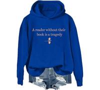 Un lecteur sans leur livre est une tragédie sweat-shirt, A Reader Without Their Book Is A Tragedy Shirts Femme Homme, Klein Blue-1, 3XL