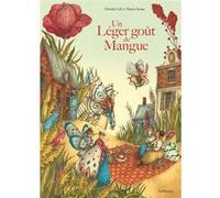 Un léger goût de mangue Davide Cali (Auteur), Marco Soma (Illustration)