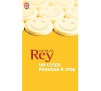 Un léger passage à vide - Nicolas Rey - J'ai Lu - Poche - Roman