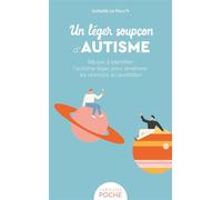 Isabelle Le Peuc'h – Un léger soupçon d'autisme – Essai – Poche (Larousse)