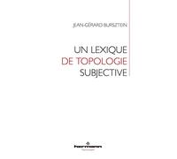 Un lexique de topologie subjective