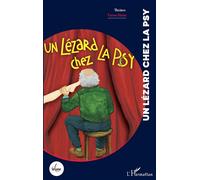 Un lézard chez la psy - Victor Haïm - L'harmattan - broché - Théâtre