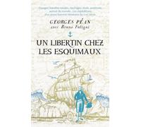 Un libertin chez les Esquimaux