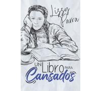 Un libro para cansados