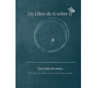 Un libro para ti sobre ti: Diario mamá