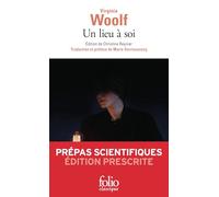 Virginia Woolf – Un lieu à soi – Trad. Marie Darrieussecq – Édité par Christine Reynier – Gallimard