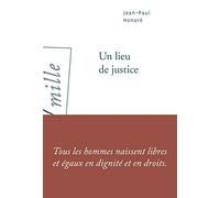 Un lieu de justice