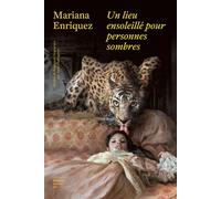 Un lieu ensoleillé pour personnes sombres - Mariana Enriquez - Du Sous-Sol - broché - Roman
