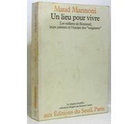Un lieu pour vivre