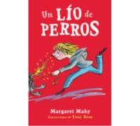 Un Lío De Perros - Mahy, Margaret, Ross, Tony (il.) Mahy, Margaret, Ross, Tony Il (Auteur)