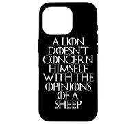 Un Lion ne traite Pas des Opinions d'un Mouton Coque pour iPhone 16 Pro