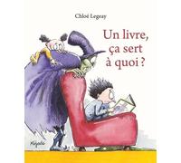 Un Livre, Ça Sert À Quoi ?