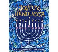 Un livre de coloriage pour les fêtes juives: Joyeux Hanoucca