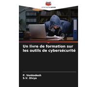 Un livre de formation sur les outils de cybersécurité