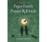 Un livre de prières et de rituels familiaux païens