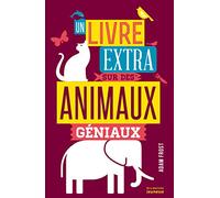 Un livre extra sur des animaux géniaux