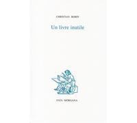 Un livre inutile - Christian Bobin - Fata Morgana - Livre