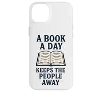 Un Livre par Jour Garde Les Gens Loin introverti drôle Coque pour iPhone 14 Plus